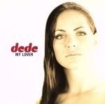マイ・ラバー [CD] ディ・ディ