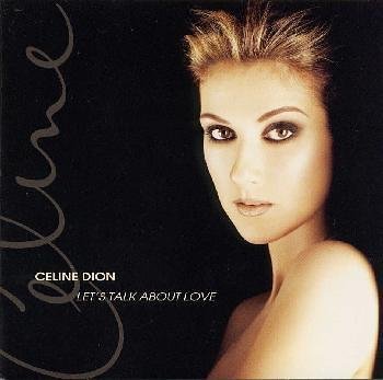 レッツ・トーク・アバウト・ラヴ [CD] セリーヌ・ディオン ルチアーノ・パバロッティ; バーブラ・ストライザンド
