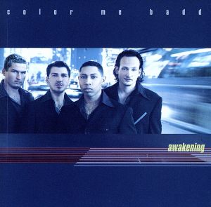 アウェイクニング [CD] カラー・ミー・バッド