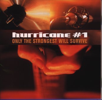 オンリー・ザ・ストロンゲスト・ウィル・サバイヴ [CD] ハリケーン#1