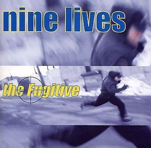 ザ・フュジティヴ [CD] ナイン・ライヴス