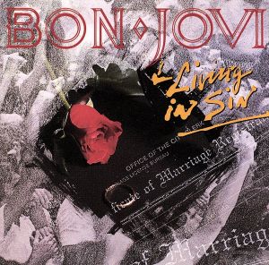 リヴィング・イン・シン [CD] ボン・ジョヴィ [CD] ボン・ジョヴィ [CD] ボン・ジョヴィ [CD] ボン・ジョヴィ