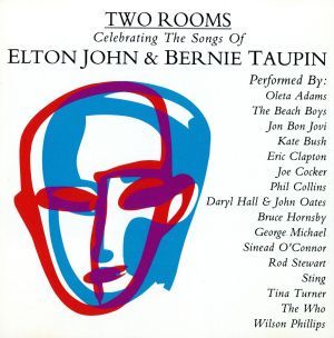 スーパー・スターズ・シング・エルトン・ジョン ～ トゥー・ルームス [CD] オムニバス ダリル・ホール&ジョン・オーツ ロッド・スチュワート オリータ・アダムス ブルース・ホーンズビー シンニード・オコナー フィル・コリンズ ジョージ・マイケル エリック・クラプトン ケイト・ブッシュ; スティング