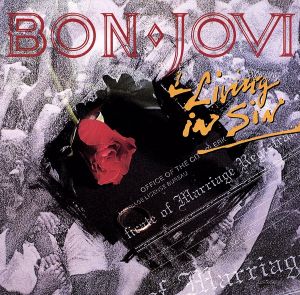 リヴィング・イン・シン [CD] ボン・ジョヴィ ジョン・ボン・ジョヴィ; リッチー・サンボラ