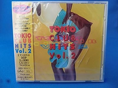 トキオ・クラブ・ヒッツ Vol.2 [CD] オムニバス ファンハウス ルーム42 シェローン マルシア・ジョンソン M.A.D.S. ドゥープ 2 アンリミテッド マキシマ キー・モーション; DJボボ