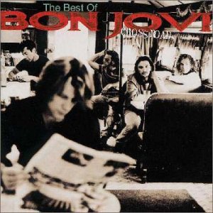 クロスロード～ザ・ベスト・オブ BON JOVI [CD] Bon Jovi ボン ジョヴィ