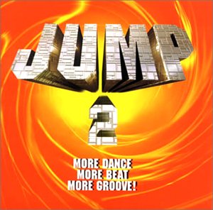 JUMP(2) [CD] オムニバス L.L.クールJ アパッチ・インディアン ジミー・クリフ EORA スール・プリュ! ドゥープ 2 アンリミテッド SEIKO UNITED FUTURE ORGANIZATION; 2パック
