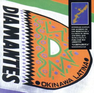 OKINAWA LATINA [CD] DIAMANTES