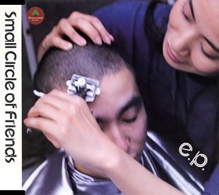 e.p. [CD] Small Circle of Friends