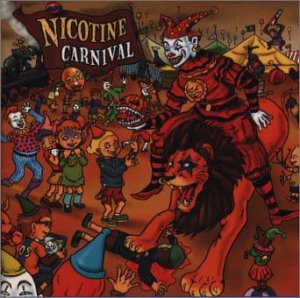 CARNIVAL [CD] NICOTINE HOWIE ビリー・ジョエル COOLIE RANX COREY HART; CHUCK PHELPS