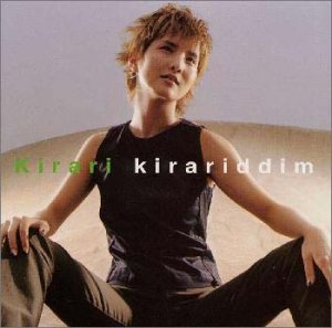 Kirariddim [CD] Kirari M.ジェイ Kirari H.U.B. マーチカ Todd Okawa Taku/m-flo Tohru Minami Junji Chiba Sadahiro Nakano h-wonder; Ryosuke Imai