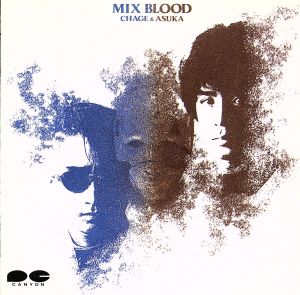 ＭＩＸ ＢＬＯＯＤ [CD]