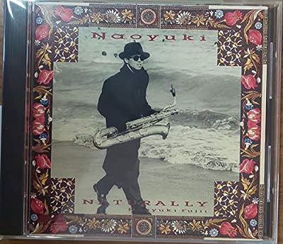 NATURALLY [CD] 藤井尚之