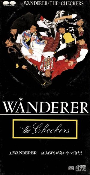 WANDERER [CD] チェッカーズ 藤井郁弥 高杢禎彦; THE CHECKERS FAM.