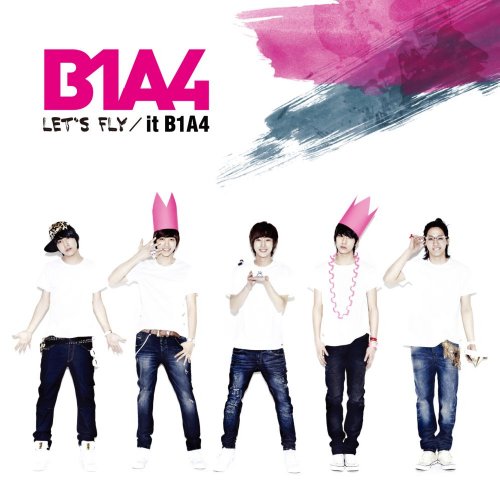 LET'S FLY /it B1A4 [CD] B1A4