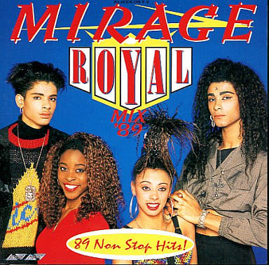 ロイヤル・ディスコ・ミックス’89 [CD] メドレー・レコード; ミラージュ