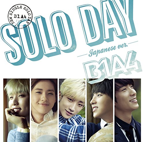 SOLO DAY-Japanese ver.- (初回限定盤A)(DVD付) [CD] B1A4