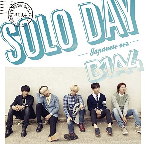 SOLO DAY-Japanese ver.- (初回限定盤B)(DVD付) [CD] B1A4