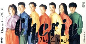 Cherie(シェリー) [CD] チェッカーズ 藤井郁弥; THE CHECKERS FAM.
