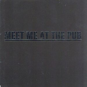 ミート・ミー・アット・ザ・パブ [CD] ミート・ミー・アット・ザ・パブ