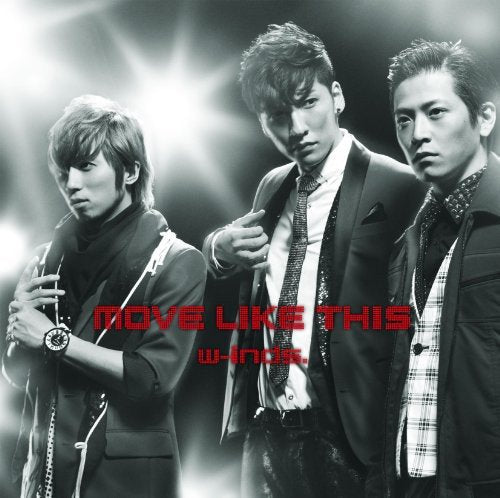 MOVE LIKE THIS (初回限定盤)(DVD付) [CD] w-inds.