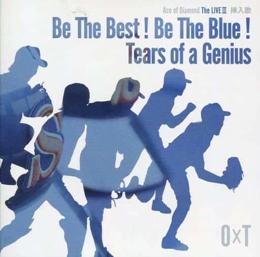 OxT / Be The Best! Be The Blue!/Tears of a Genius ～舞台「ダイヤのA The LIVE III」挿入歌 [CD] ダイヤのA The LIVE III