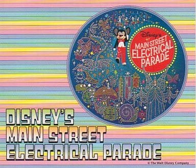 メインストリートエレクトリカルパレード [CD] ディズニー