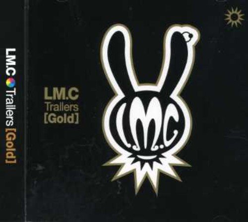 Trailers(Gold) [CD] LM.C LM.C; LM.C