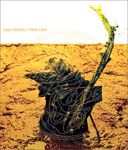 TRUE LIES [CD] Dope HEADz HEATH I.N.A.; Dope HEADz
