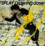 Drawing days [CD] SPLAY 向井隆昭 SPLAY; 片岡大志