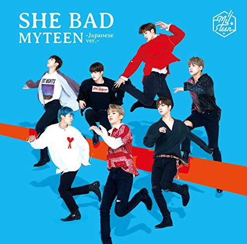 SHE BAD -Japanese ver.- <初回限定盤B> [CD] MYTEEN