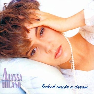 ロックト・インサイド・ア・ドリーム [CD] アリッサ・ミラノ