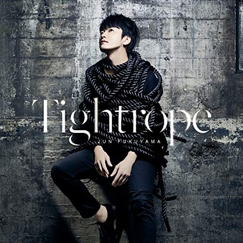 福山 潤2ndシングル「Tightrope」 通常盤 [CD] 福山潤