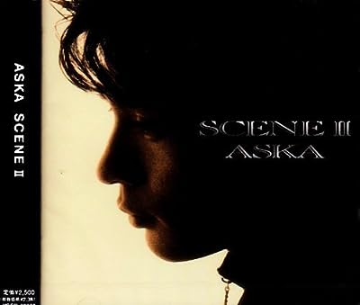 SCENEII [CD] ASKA; 飛鳥涼