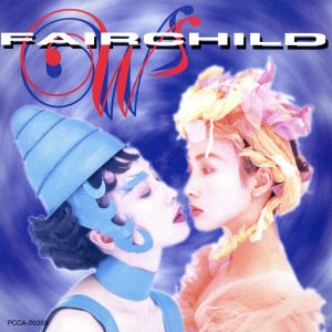 W [CD] FAIRCHILD; YOU