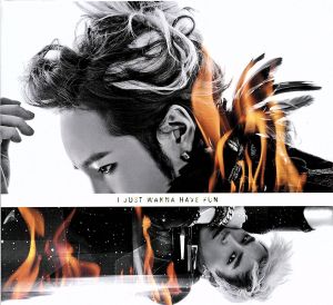 I JUST WANNA HAVE FUN (初回限定盤) (外付け特典ポスターなし) [CD] TEAM H