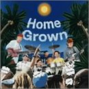 Home Grown [CD] Home Grown; Home Grown