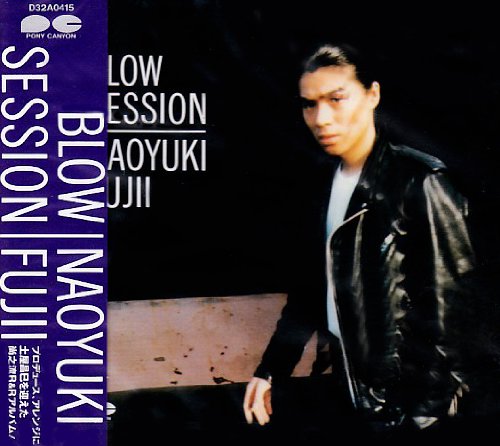 BLOW SESSION [CD] 藤井尚之