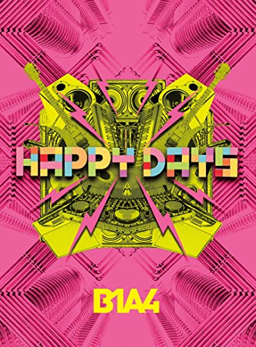 HAPPY DAYS 初回限定盤A [CD] B1A4