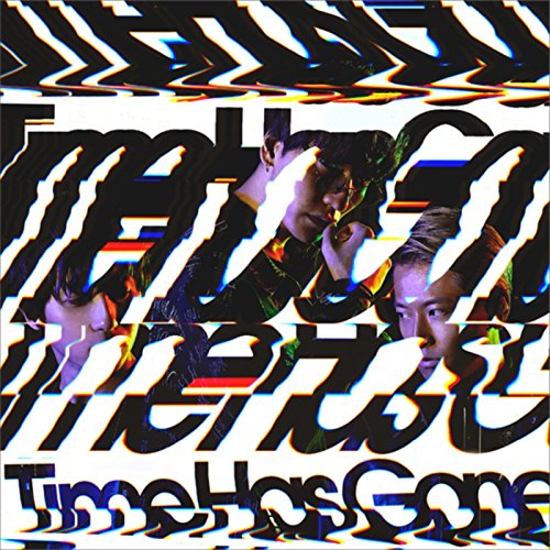 Time Has Gone 初回盤A [CD] w-inds.