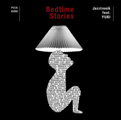 ベッドタイムストーリー [CD] Jazztronik feat.YUKI