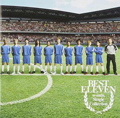 w-inds.Single Collection“BEST ELEVEN” [CD] w-inds.
