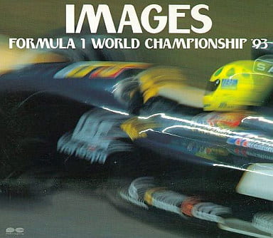 IMAGES~FORMULA1 WORLD CHAMPIONSHIP’93~ [CD] ISAMU OHASHI; TAIL TO NOSE