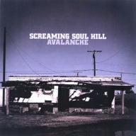 AVALANCHE [CD] SCREAMING SOUL HILL; S2H