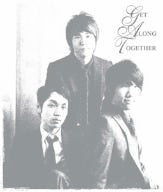 Get Along Together [CD] sg WANNA BE+ 山根康広 アン・ヨンミン チョ・ヨンス; sg WANNA BE+