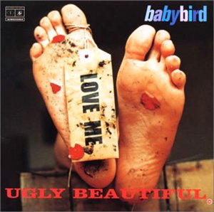 Ugly Beautiful [CD] ベイビー・バード; ベイビー・バード