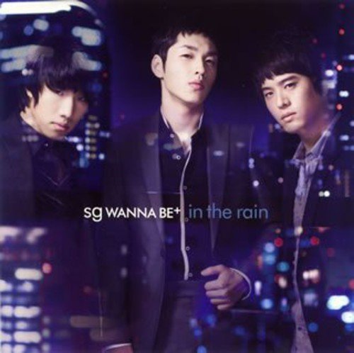 in the rain [CD] sg WANNA BE+