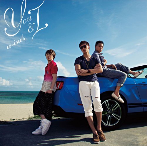 YOU & I {初回盤／DVD付) [CD] w-inds.