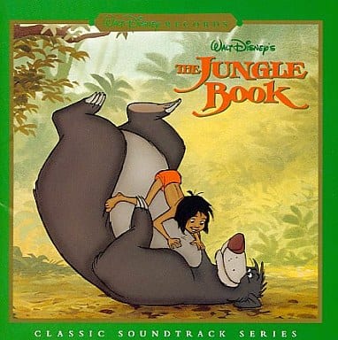 ジャングル・ブック ― オリジナル・サウンドトラック [CD] サントラ、 フィル・ハリス、 ロバート・シャーマン、 チャド、 J・パット・オマリー、 ロード・ティム・ハドソン; ディグビー・ウルフ
