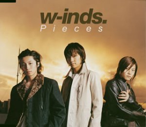 Pieces (CCCD) [CD] w-inds. MASAYA LOWARTH IGOR H.U.B. Yoshihiro Toyoshima Ryosuke Nakanishi; w-inds.